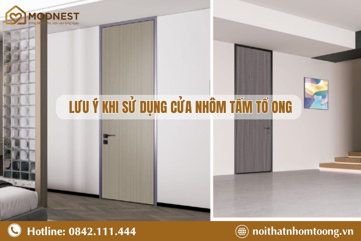 Những lưu ý khi sử dụng cửa nhôm tấm tổ ong